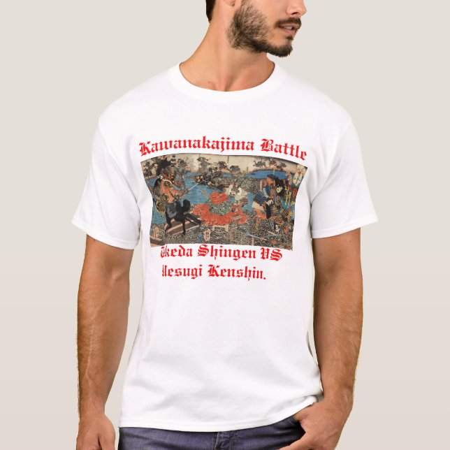 Kawanakajima Takeda Shingen and Uesugi Kenshin. T-Shirt (Front)