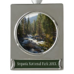 Kaweah River in Sequoia National Park Silver Plated Banner Ornament