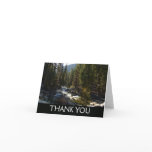 Kaweah River in Sequoia National Park Thank You Card