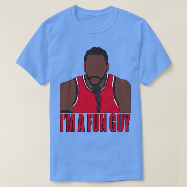 Kawhi Leonard Im A Fun Guy T-Shirt (Design Front)