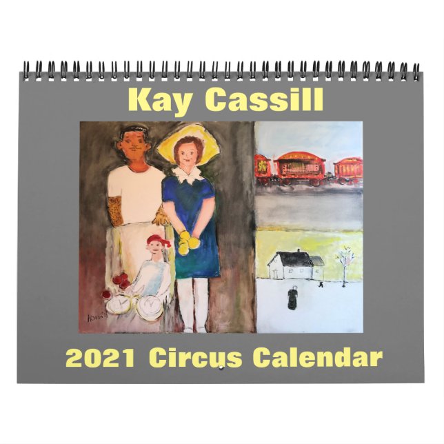 Kay Cassill - 2021 Circus Calendar (Cover)