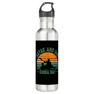 Kayak and Dog Kinda Day Stainless Steel Water Bottle