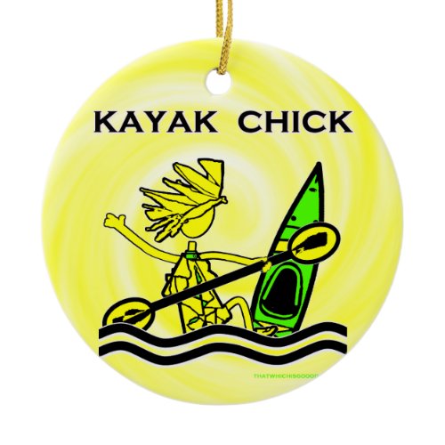 Kayak Chick Designs &amp; Things Ceramic Ornament