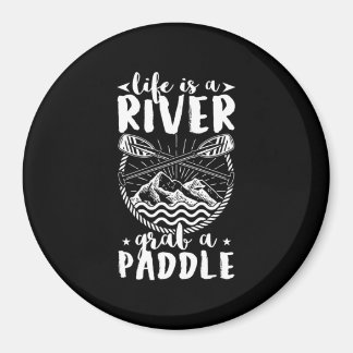 Kayak Driver Life Is A River Magnet