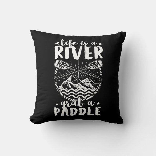 Kayak Driver Life Is A River Throw Pillow (Front)