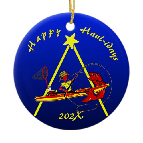 Kayak Fishing Happy Haul-idays! Ceramic Ornament