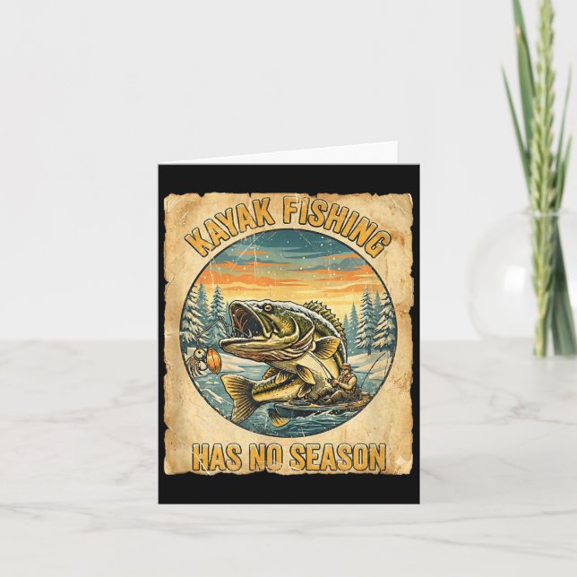 Kayak Fishing Has No Season Funny Winter Fishing  Card (Front)