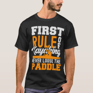 Kayak for Men Kayaking Canoe Paddling Women T-Shirt
