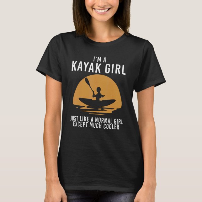 Kayak For Women Girls Kayaking Kayak  9 T-Shirt (Front)