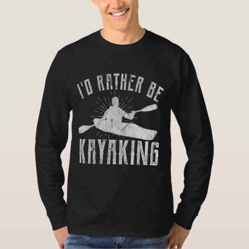 Kayak  For Women Men Paddling Kayaking Canoe T_Shirt