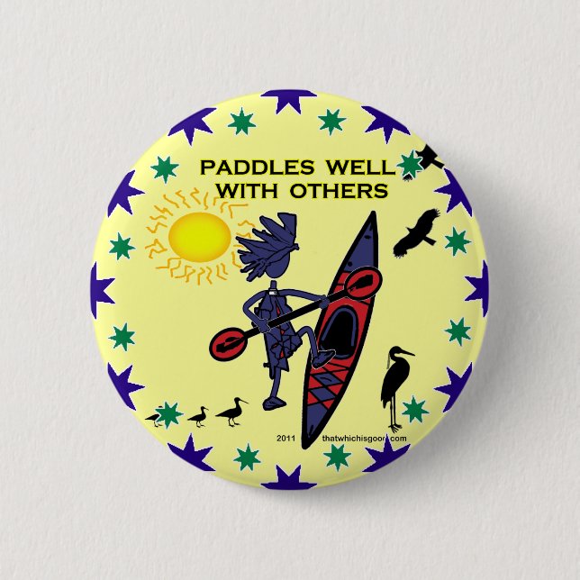 Kayak Paddles Well With Others II Button (Front)