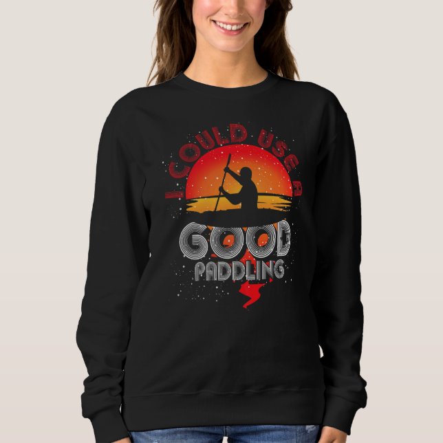 Kayaker Outdoor Sport Paddling Kayak Retro Kayakin Sweatshirt (Front)