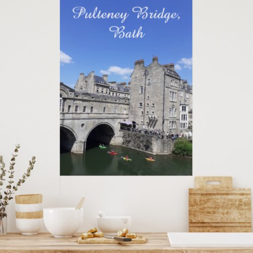 Kayakers at Pulteney Bridge Bath Great Britain Poster