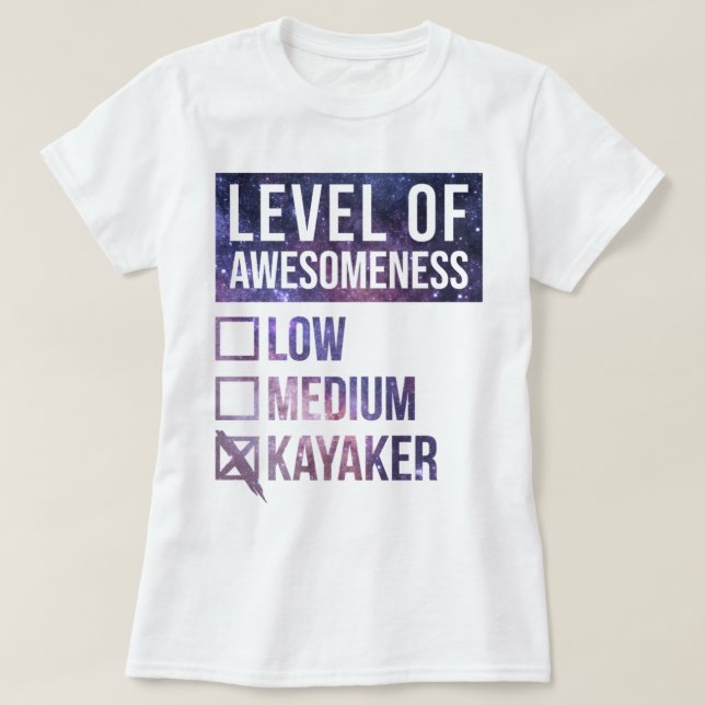 Kayaking Funny Art Level Of Kayaking_575 T-Shirt (Design Front)