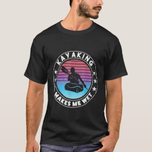 Kayaking gets me wet Retro Vintage Kayak Christmas T-Shirt