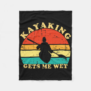 Kayaking Gets Me Wet Retro Vintage Kayaker Boating Fleece Blanket