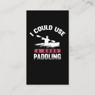 Kayaking Humor Paddling Witty Kayaker Business Card
