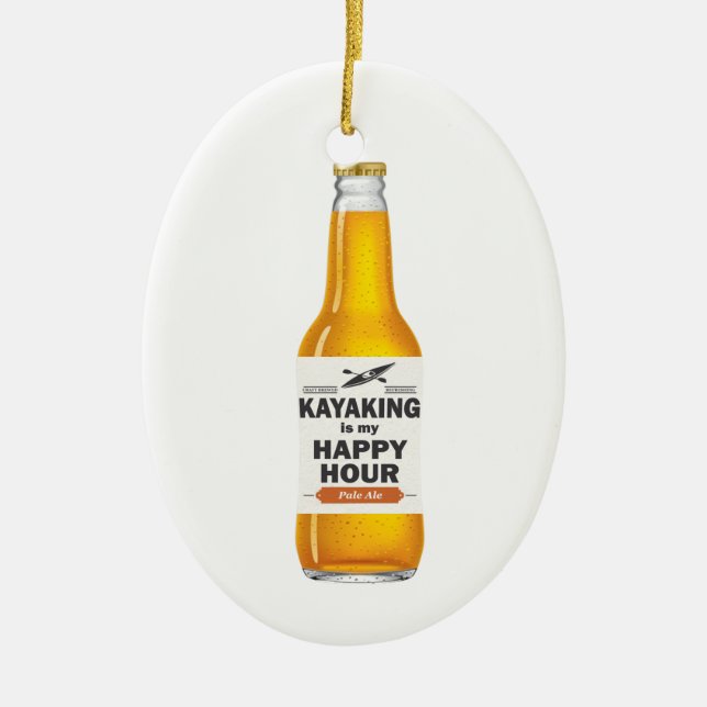 Kayaking Is My Happy Hour Ceramic Ornament (Front)