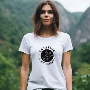 Kayaking Is My Therapy 3 Women's  T-Shirt