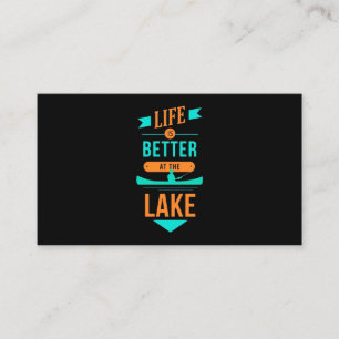 Kayaking Life Is Better At The Lake Business Card