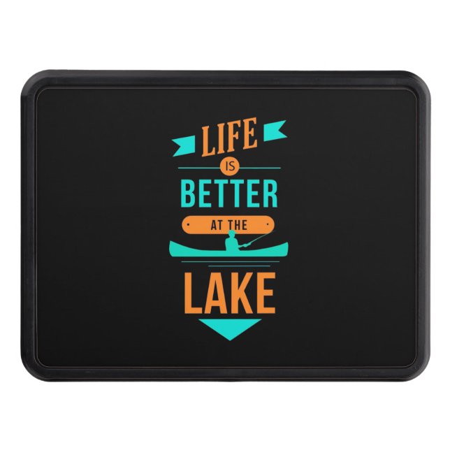 Kayaking Life Is Better At The Lake Hitch Cover (Front)