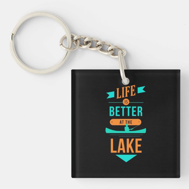 Kayaking Life Is Better At The Lake Keychain (Front)