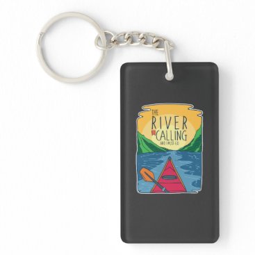 Kayaking - River Is Calling And I Must Go Keychain
