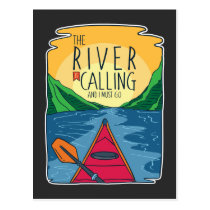 Kayaking - River Is Calling And I Must Go Postcard Kayaking - River Is Calling And I Must Go Postcard