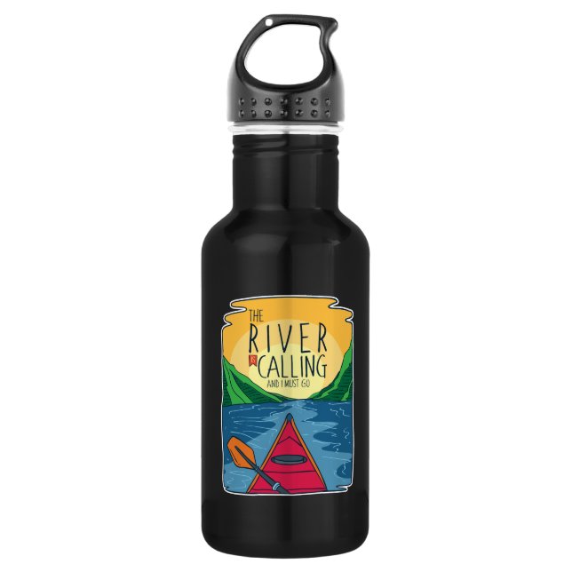 Kayaking - River Is Calling And I Must Go Stainless Steel Water Bottle (Front)