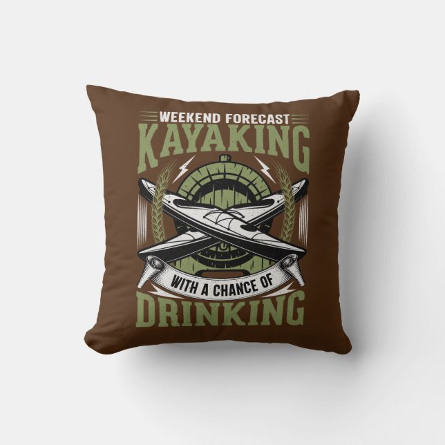 Kayaking With a Chance of Drinking  Throw Pillow (Front)