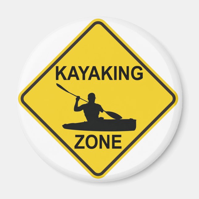 Kayaking Zone Magnet (Front)