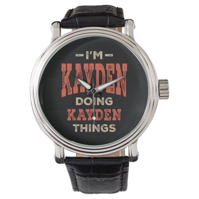 Kayden Name Funny Personalized Birthday Kayden Watch (Front)