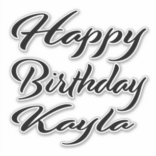 Kayla Name First Name black Sticker Birthday