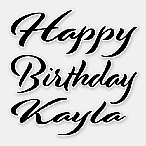 Kayla name first name black Sticker birthday