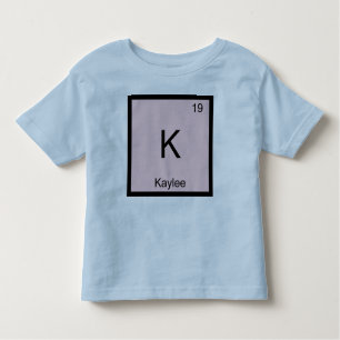 Kaylee Name Chemistry Element Periodic Table Toddler T-shirt