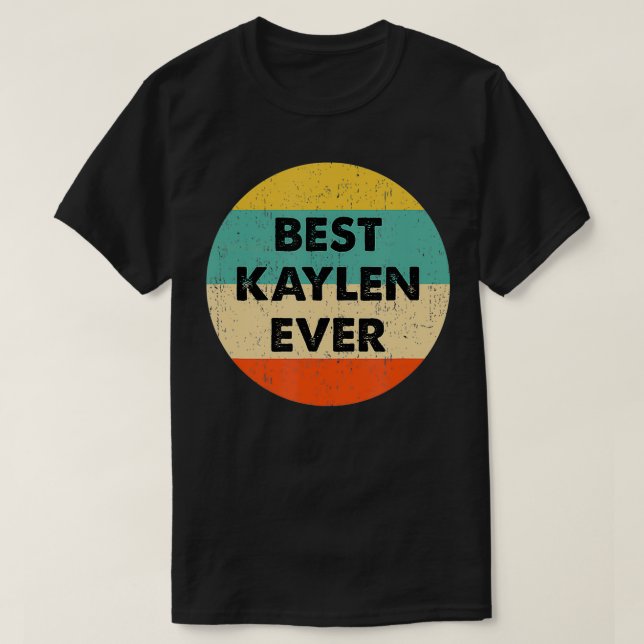 Kaylen Name  T-Shirt (Design Front)