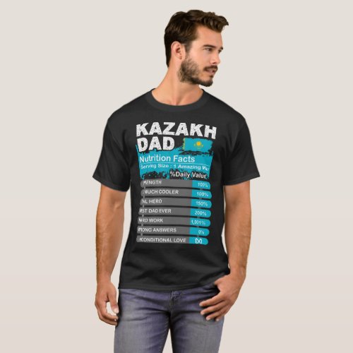 Kazakh Dad Nutrition Facts Serving Size Tshirt
