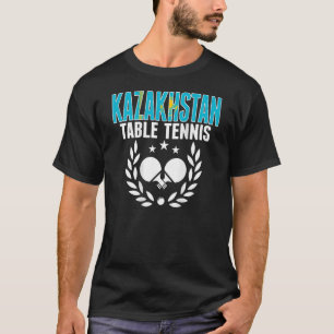 Kazakhstan Ping Pong Support Kazakhstani Table T T-Shirt