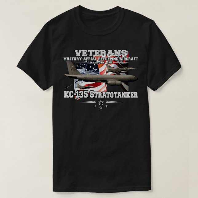 KC135 Stratotanker military aerial refueling aircr T-Shirt (Design Front)