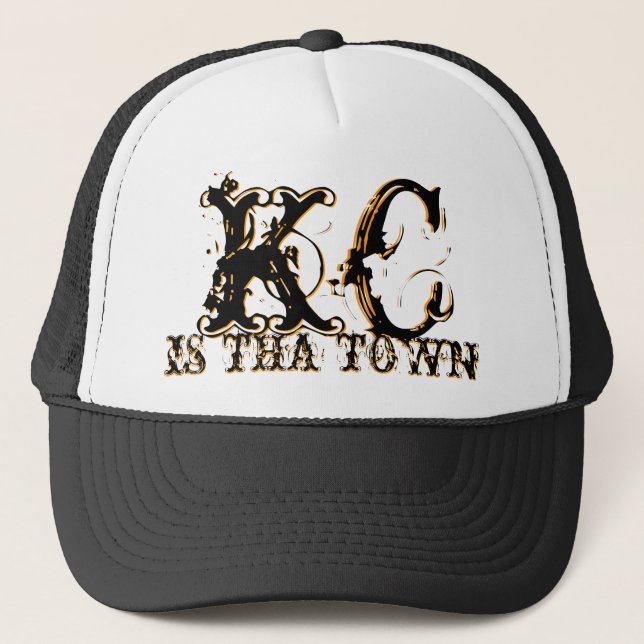 KC IS THA TOWN HAT - Customized (Front)