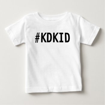 Kd Kid Shirt by The_KDF_Store at Zazzle