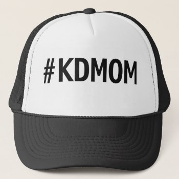 Kd Mom Hat by The_KDF_Store at Zazzle