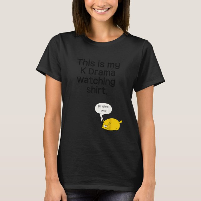 Kdrama Kpop Fan Bias Korean Drama Teen Gift T-Shirt (Front)