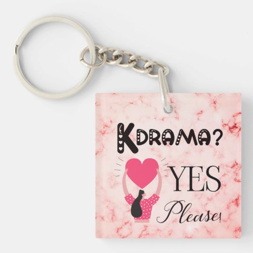 Kdrama Yes Please _ Key chain