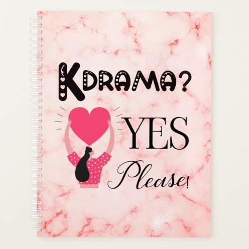 Kdrama Yes Please _ Planner