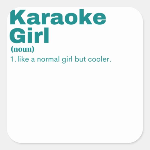 ke Girl _ Karaoke Square Sticker