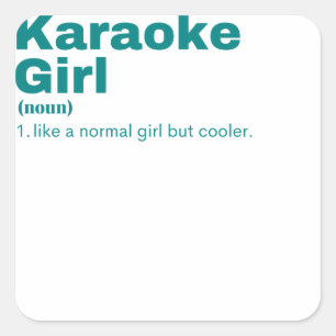 ke Girl - Karaoke Square Sticker