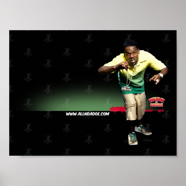 Keak da Sneak Poster (Front)