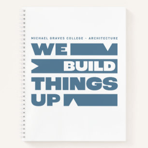 Kean MGC We Build Things Up Notebook