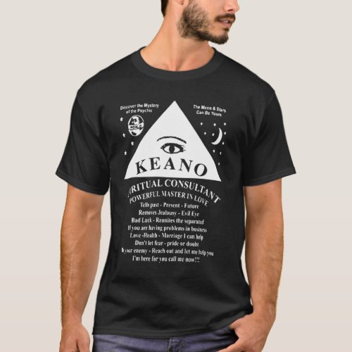 Keano Spiritual Consultant T_Shirt